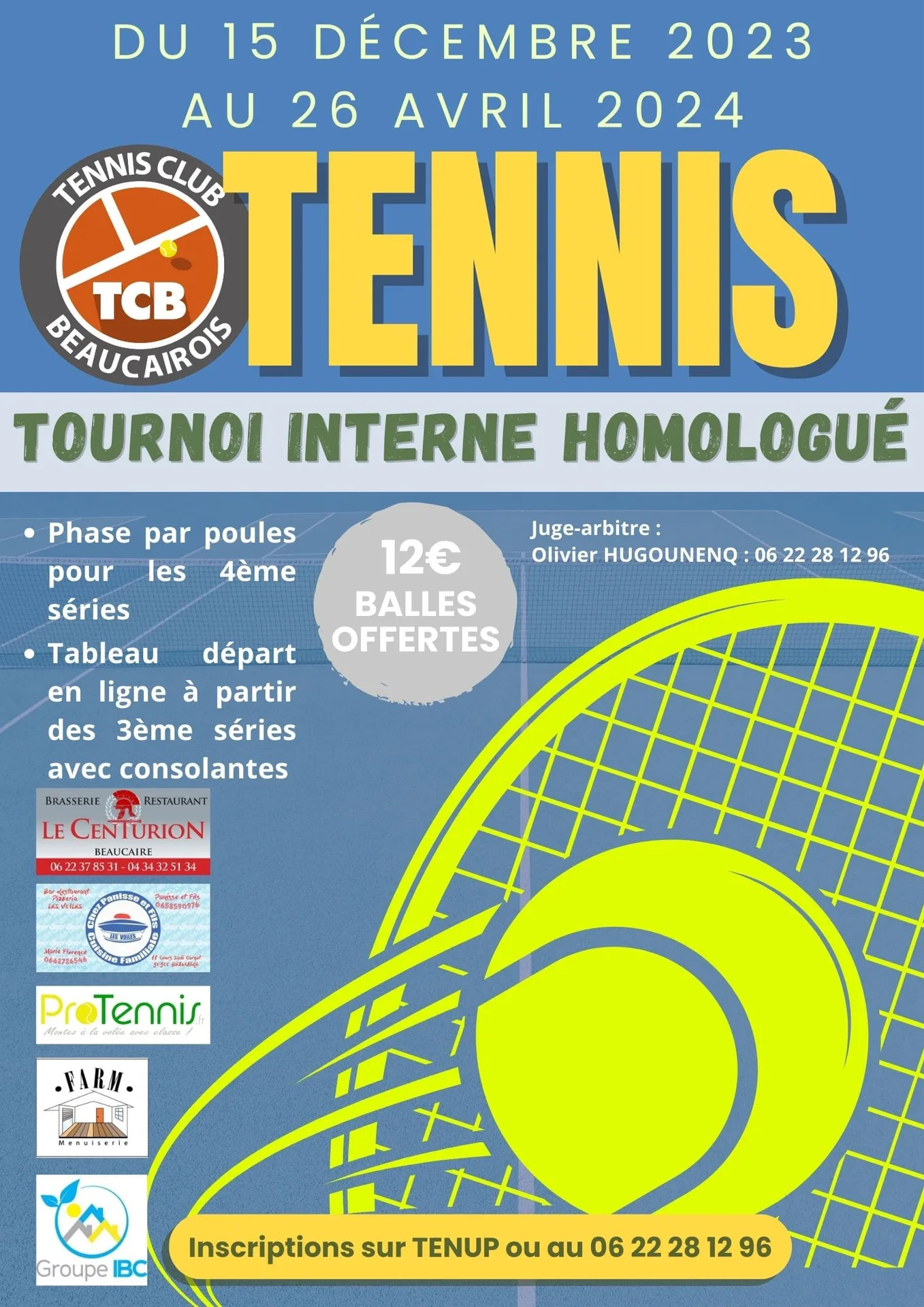 Affiche du tournoi interne du TC Beaucairois